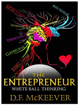 cover image of The Entrepreneur; White Ball Thinking